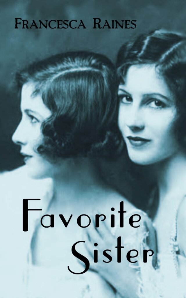 Favorite Sister by Francesca Raines. Cover of two sisters in blue monotone